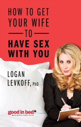 How to get wife to have sex Nude Photos 95