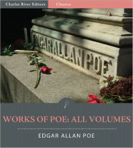 The Works of Edgar Allan Poe: All Volumes (Illustrated)