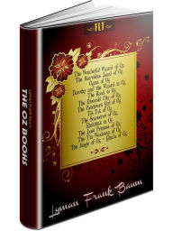 Title: Oz: The Complete Collection / Wonderful Wizard of Oz / All 14 Oz Books - FLT CLASSICS, Author: L. Frank Baum