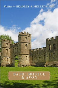 Title: Follies of Bath, Bristol and Avon, Author: Gwyn Headley