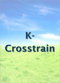 Title: K-Crosstrain, Author: Pete Kemme