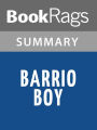 Barrio Boy by Ernesto Galarza Summary & Study Guide