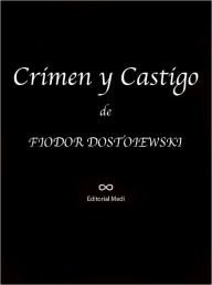 Title: Crimen Y Castigo, Author: Fiodor Dostoiewski