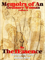 Title: Memoirs of An Ordinary Woman Volume II, Author: The1Essence