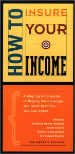 Title: How to Insure Your Income, Author: Silver Lake Editors