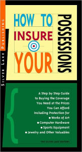 Title: How to Insure Your Possessions, Author: Silver Lake Editors