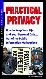 Title: Practical Privacy, Author: Silver Lake Editors