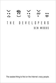 Title: The Developers, Author: Ben Woods