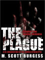 The Plague: Zombie Sickness (Episode 2)