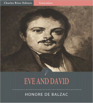 Title: Eve and David (Illustrated), Author: Honore de Balzac