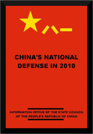 Title: China's National Defense in 2010, Author: Information Office of the State Council of the PRC