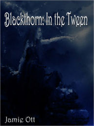 Title: Blackthorn, Author: Jamie Ott