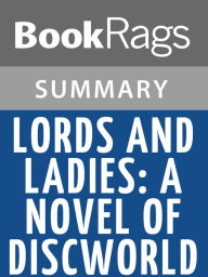 Title: Lords and Ladies by Terry Pratchett l Summary & Study Guide, Author: BookRags