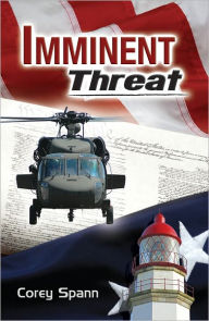 Title: Imminent Threat, Author: Corey Spann