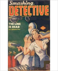 Title: The Line Is Dead: A Thriller/Short Story Pulp Classic By E. Hoffman Price!, Author: E. Hoffman Price