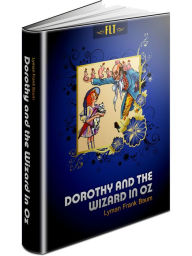 Title: Dorothy and the Wizard in Oz - The Oz Books #4, Author: L. Frank Baum