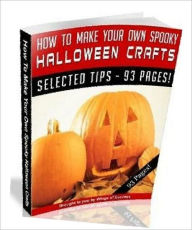 Title: Fun Helloween eBook - How To Make Your Own Spooky Halloween Crafts - Most Brilliant Halloween Crafting Guide.., Author: Study Guide