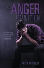 The Anger From Within