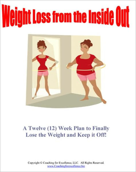 Weight Loss from the InsideOut