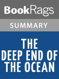 Title: The Deep End of the Ocean by Jacquelyn Mitchard l Summary & Study Guide, Author: Bookrags