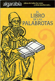Title: El libro de las palabrotas, Author: Maria Montes De Oca