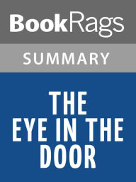 Title: The Eye in the Door by Pat Barker l Summary & Study Guide, Author: BookRags