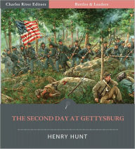 Title: Battles & Leaders of the Civil War: The Second Day at Gettysburg (Illustrated), Author: Henry J. Hunt