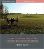 Battles & Leaders of the Civil War: Henry Hunt’s Account of the Battle of Gettysburg (Illustrated)