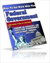 Title: How to Find Work With the Federal Government, Author: Irwing