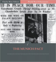 Title: World War II Documents: The Munich Pact (Illustrated), Author: U. S. Government