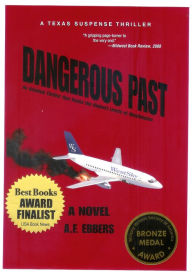 Title: Dangerous Past, Author: Allen Ebbers