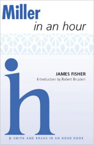 Title: Miller In An Hour, Author: James Fisher