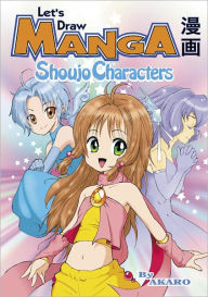 Title: Let's Draw Manga - Shoujo Characters (Nook Color Edition), Author: AKARO