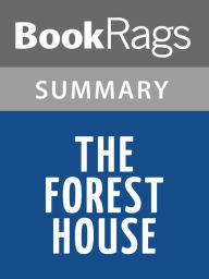 Title: The Forest House by Marion Zimmer Bradley l Summary & Study Guide, Author: Bookrags