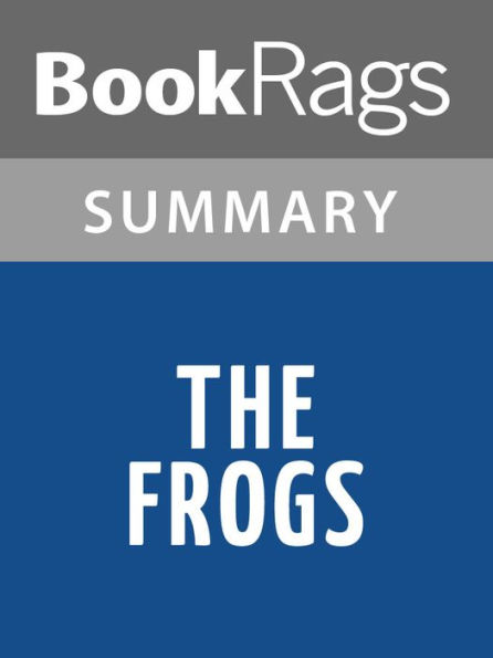 The Frogs by Aristophanes l Summary & Study Guide
