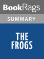 The Frogs by Aristophanes l Summary & Study Guide
