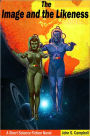 The Image and the Likeness: A Short Science Fiction Novel