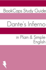 Title: Dante's Inferno In Plain and Simple English, Author: Dante Alighieri