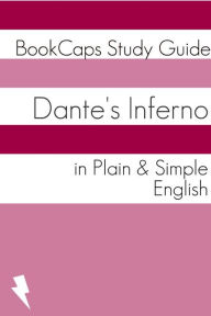 Title: Dante's Inferno In Plain and Simple English, Author: DANTE ALIGHIERI