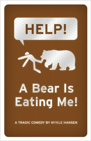 Help! A Bear Is Eating Me!