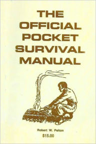 Title: The Official Pocket Survival Manual, Author: Robert Pelton