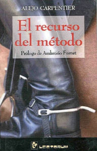 Title: El recurso del metodo, Author: Alejo Carpentier