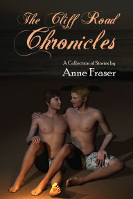 Title: The Cliff Road Chronicles, Author: Anne Fraser