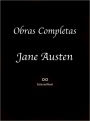 Obras Completas de Jane Austen (EMMA, LA ABADIA DE NORTHANGER, LADY SUSAN, MANSFIELD PARK, ORGULLO Y PREGUICIO, PERSUASION, SENTIDO Y SENSIBILIDAD, AMOR Y AMISTAD)