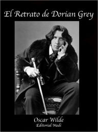 Title: El retrato de Dorian Gray, Author: Oscar Wilde