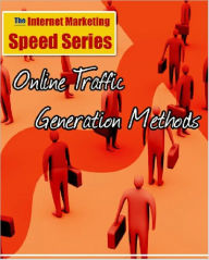 Title: Online Traffic Generation Methods, Author: Anonymous