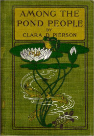 Title: Among the Meadow People (Best Version), Author: Clara Dillingham Pierson