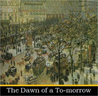 Title: The Dawn of a To-morrow, Author: Frances Hodgson Burnett