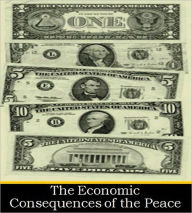 Title: The Economic Consequences of the Peace, Author: John Maynard Keynes