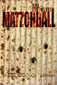 Title: Matzohball, Author: Sol Weinstein